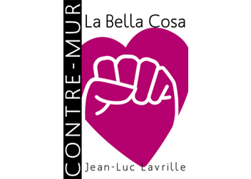 La Bella Cosa — Jean-Luc Lavrille