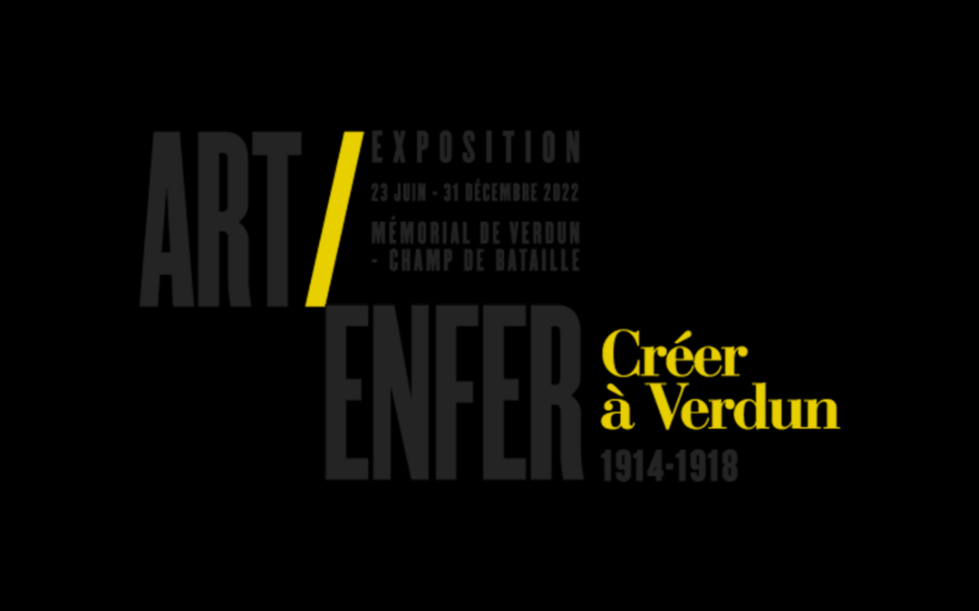 Art / Enfer — Créer à Verdun 1914–1918 — Borne